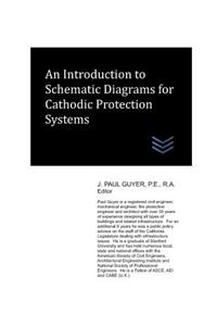 Introduction to Schematic Diagrams for Cathodic Protection Systems