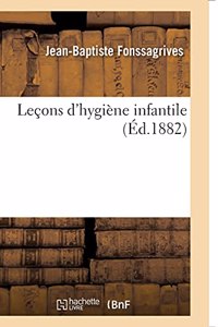 Leçons d'Hygiène Infantile