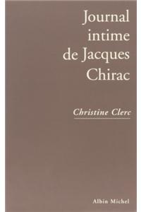 Journal Intime de Jacques Chirac - Tome 1