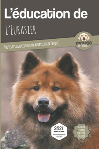 L'EDUCATION DE L'EURASIER - Edition 2021