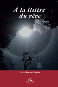 À la lisière du rêve