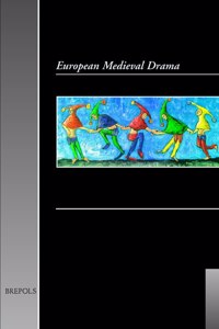 European Medieval Drama 25 (2021)
