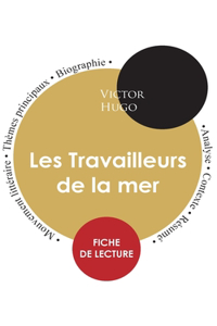 Fiche de lecture Les Travailleurs de la mer (Étude intégrale)