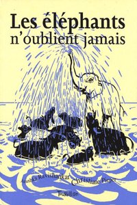 El'phants N'Oublient Jamais(les)