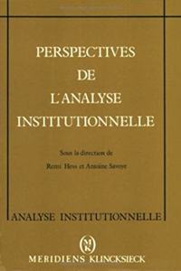 Perspectives de L'Analyse Institutionnelle