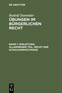Einleitung. Allgemeiner Teil. Recht Der Schuldverhältnisse