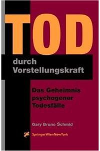 Tod Durch Vorstellungskraft