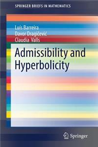 Admissibility and Hyperbolicity