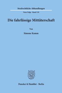 Die Fahrlassige Mittaterschaft