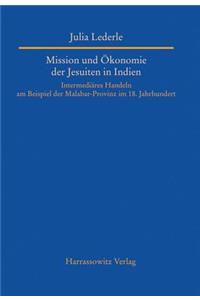 Mission Und Okonomie der Jesuiten In Indien