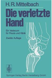 Die Verletzte Hand