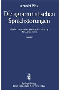 Die Agrammatischen Sprachstorungen