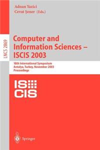 Computer and Information Sciences -- Iscis 2003