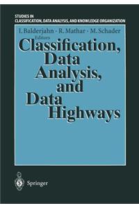Classification, Data Analysis, and Data Highways