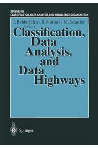 Classification, Data Analysis, and Data Highways