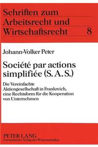 Société Par Actions Simplifiée (S.A.S.)