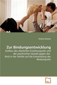 Zur Bindungsentwicklung