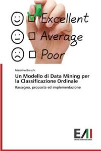 Modello Di Data Mining Per La Classificazione Ordinale