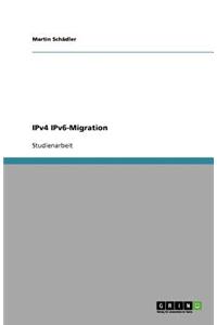 IPv4 IPv6-Migration