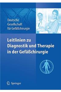 Leitlinien Zu Diagnostik Und Therapie in Der Gefäßchirurgie