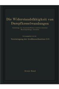 Die Widerstandsfähigkeit von Dampfkesselwandungen