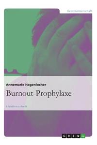 Burnout-Prophylaxe