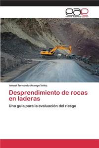 Desprendimiento de rocas en laderas
