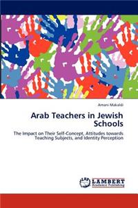 Arab Teachers in Jewish Schools