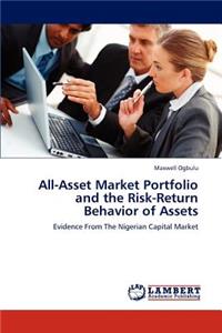 All-Asset Market Portfolio and the Risk-Return Behavior of Assets