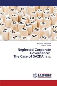 Neglected Corporate Governance