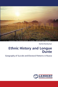 Ethnic History and Longue Durée