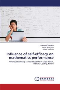 Influence of Self-Efficacy on Mathematics Performance