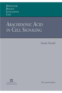 Arachidonic Acid in Cell Signaling
