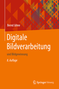 Digitale Bildverarbeitung