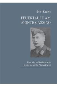 Feuertaufe am Monte Cassino