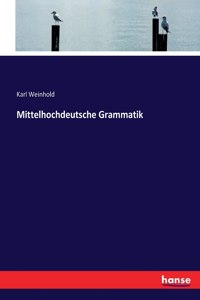 Mittelhochdeutsche Grammatik