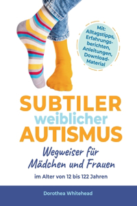 Subtiler weiblicher Autismus
