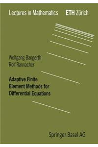 Adaptive Finite Element Methods for Differential Equations