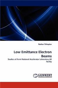 Low Emittance Electron Beams