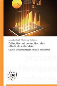 Détection Et Correction Des Effets de Calendrier