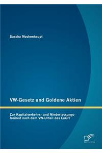 VW-Gesetz und Goldene Aktien