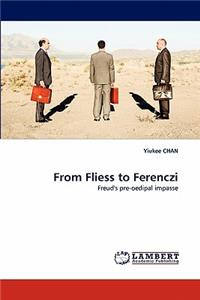From Fliess to Ferenczi