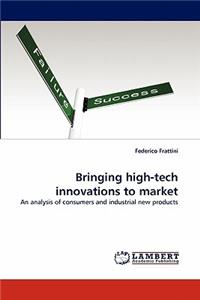 Bringing high-tech innovations to market