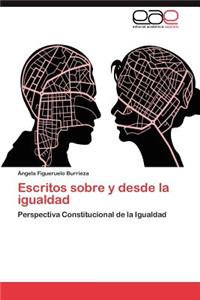 Escritos Sobre y Desde La Igualdad