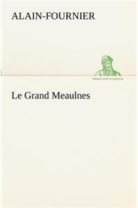 Grand Meaulnes