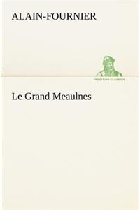 Grand Meaulnes