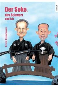 Der Soke, Das Schwert Und Ich