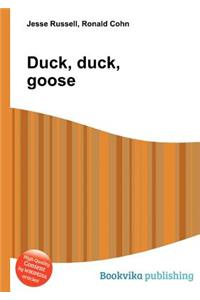 Duck, Duck, Goose