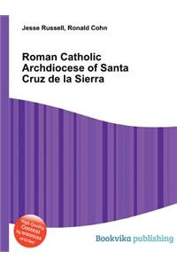 Roman Catholic Archdiocese of Santa Cruz de la Sierra