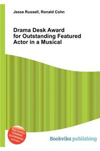 Drama Desk Award for Outstanding Featured Actor in a Musical